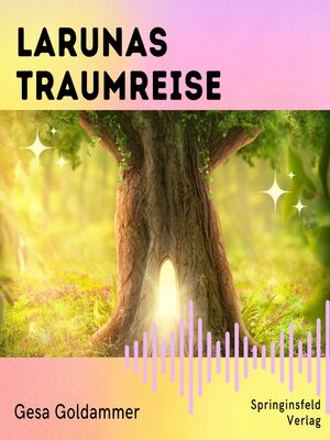 cover image of Larunas Traumreise